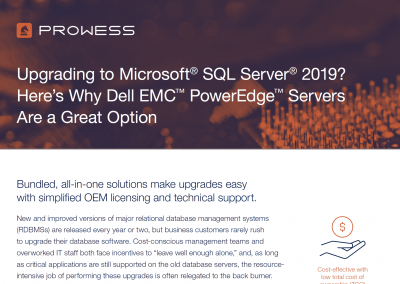 Upgrading to Microsoft SQL Server 2019? Here’s Why Dell EMC PowerEdge Servers Are a Great Option